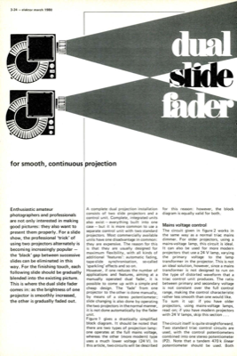 dual slide fader (1) - for smooth, continuous projection